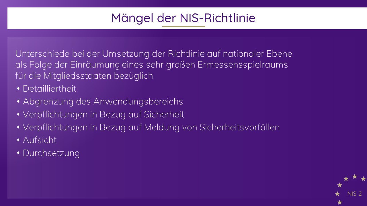 NIS-2-Richtlinie - Mängel der NIS-Richtlinie